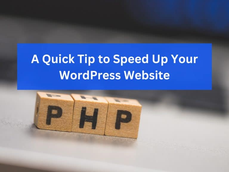 Tip to Speed Up Your WordPress Website
